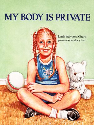 cover image of My Body Is Private